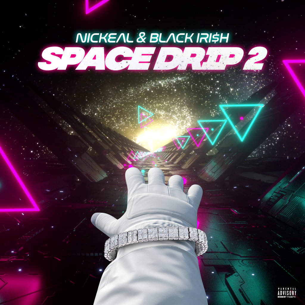 Black Iri$h releases new Project Space Drip 2 ft & Nickeal